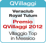 Secondo miglior villaggio italiano in Messico Premio QVillaggi 2012 Messico